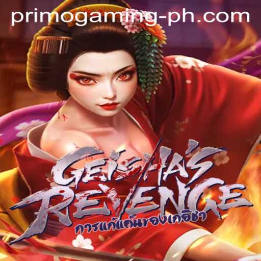 Unveiling GeishasRevenge: A Primo Gaming Experience