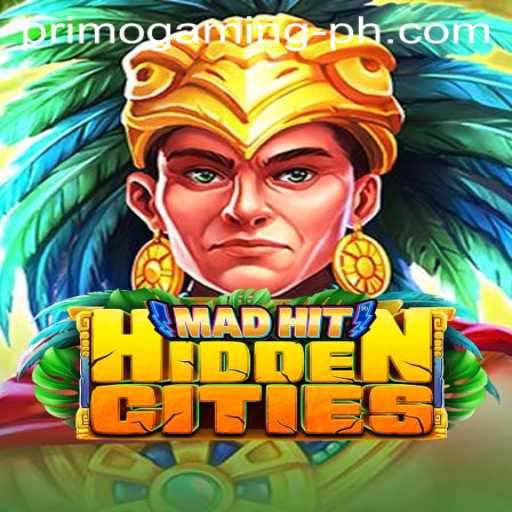 Explore the Thrilling World of MadHitHiddenCities: The New Wave in Primo Gaming