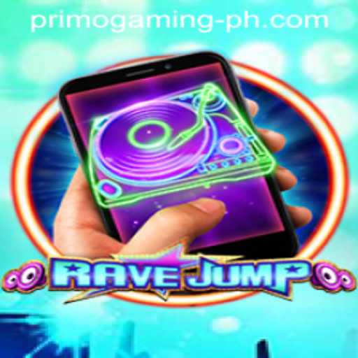 RaveJumpmobile: The Next Big Thing in Primo Gaming