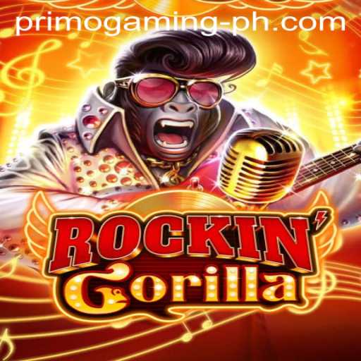 Exploring the World of RockinGorilla: A Primo Gaming Experience