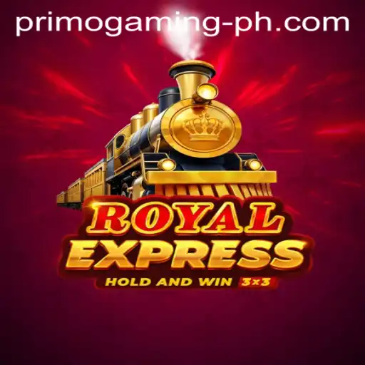 Royal Express: The Ultimate Primo Gaming Experience